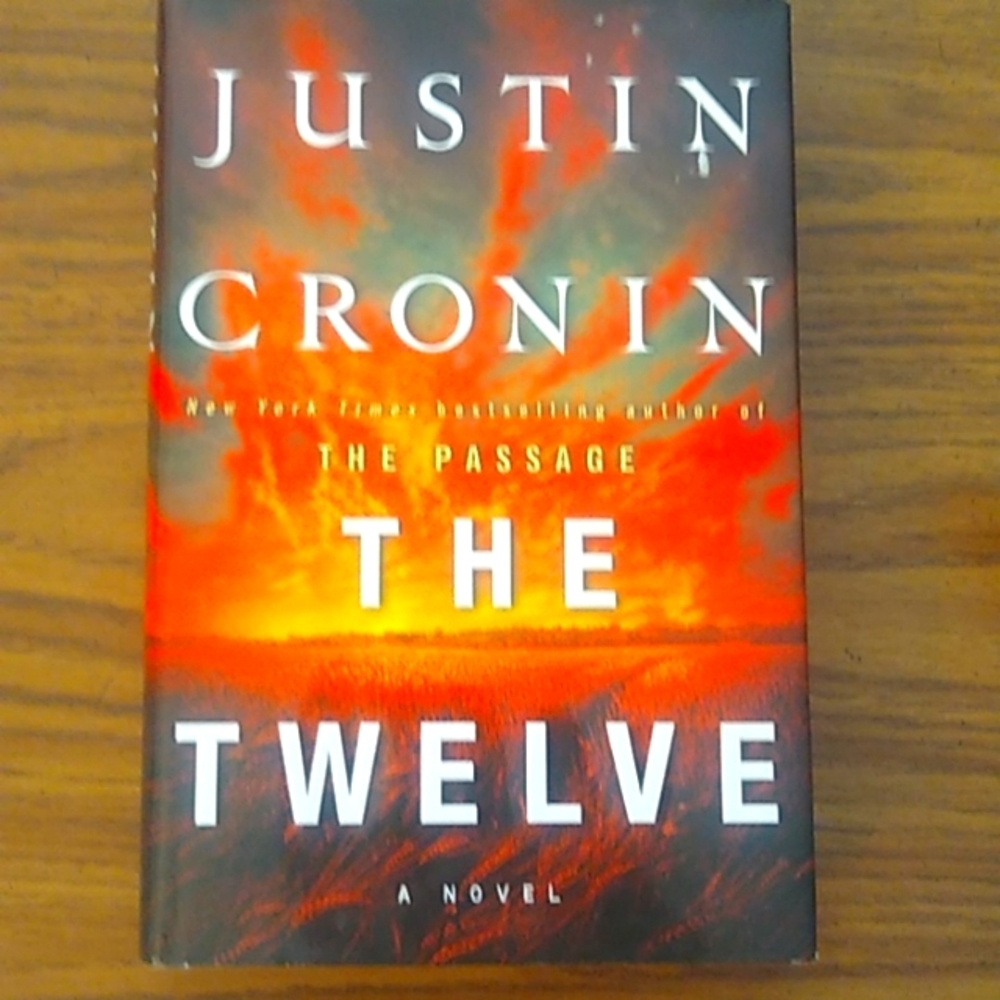 Justin Cronin THE TWELVE hard cover book great shape